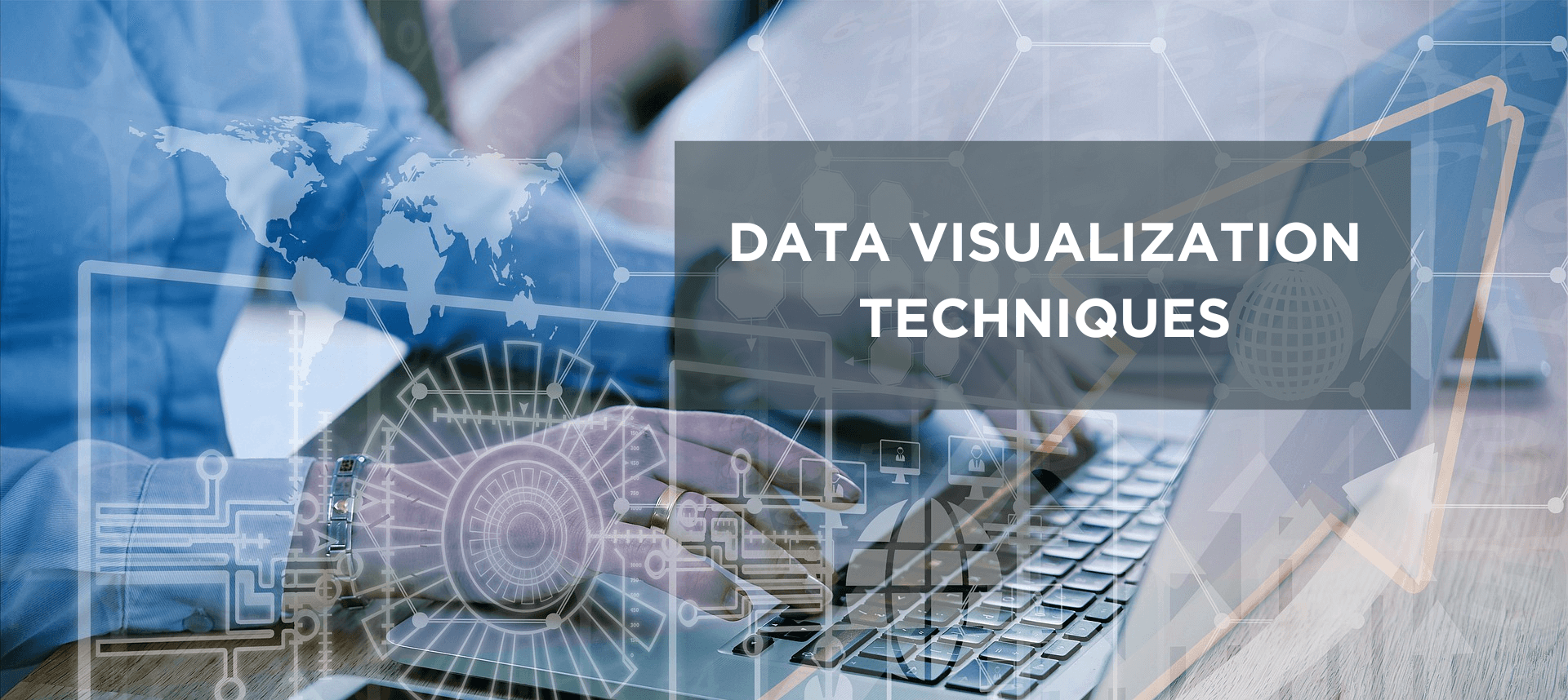 Data Visualization Techniques: Powerful Ways to Transform Data